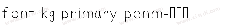 font kg primary penm字体转换